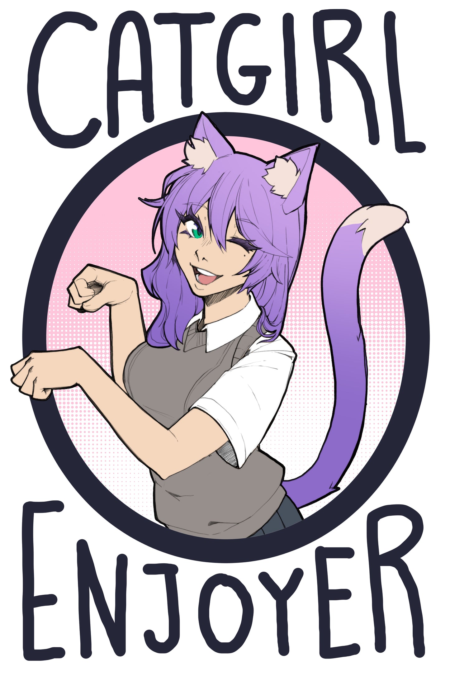 Cat Girl Enjoyer - 11x17 Print